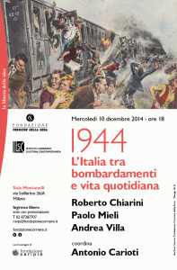 Corriere Sera. 1944. L'Italia tra bombardamenti e vita quotidiana